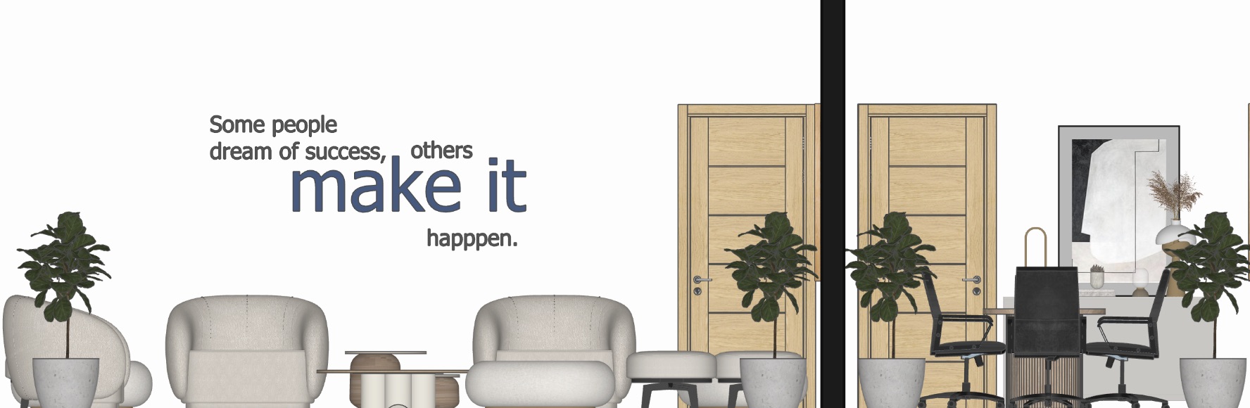 A lounge elevation with soft seating and a motivational wall graphic.
